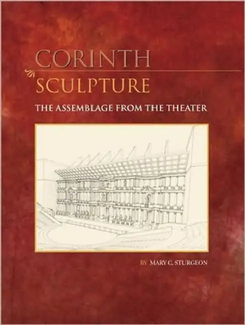 Sculpture: The Assemblage from the Theater by Mary C. Sturgeon