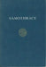 Samothrace: A Guide to the Excavations and Museum by Karl Lehmann
