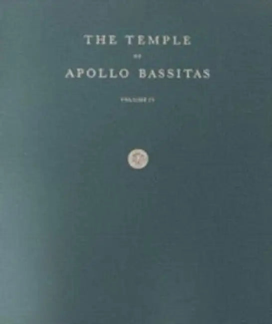 The Temple of Apollo Bassitas IV: Folio Drawings by Frederick A. Cooper