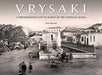 Vrysaki: A Neighborhood Lost in Search of the Athenian Agora by Sylvie Dumont
