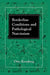 Borderline Conditions and Pathological Narcissism by Otto F. Kernberg