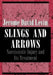 Slings and Arrows: Narcissistic Injury and Its Treatment by Jerome David Levin