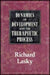 Dynamics Of Development And The Therapeutic Process by Richard Lasky