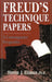 Freud's Technique Papers: A Contemporary Perspective by Steven J. Ellman