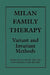 Milan Family Therapy: Variant and Invariant Methods by Esther Gelcer, Ann McCabe, Cathrine Smith-Resnick