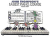 John Thompson's Easiest Piano Course - Part 2 - Book Only: Part 2 - Book Only by John Thompson