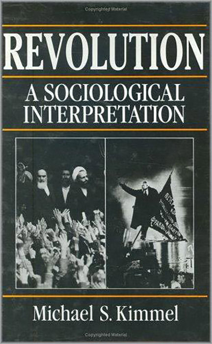 Revolution: A Sociological Interpretation