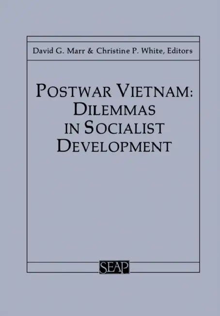 Postwar Vietnam by David Marr, Christine P. White