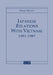Japanese Relations with Vietnam, 1951-1987 by Masaya Shiraishi