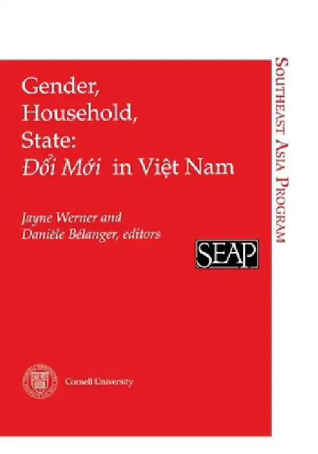 Gender, Household, State: Doi Moi in Viet Nam by Jayne Werner, Danièle Bélanger