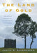 The Land of Gold: Post-Conflict Recovery and Cultural Revival in Independent Timor-Leste by Judith M. Bovensiepen