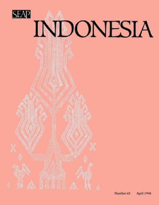 Indonesia Journal: April 1998 by Benedict R. O'g Anderson, Takashi Shiraishi, James T. Siegel