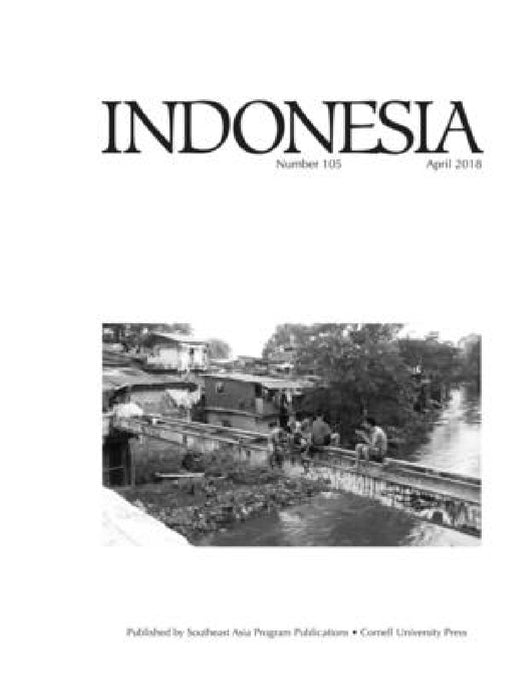 Indonesia Journal: April 2018 by Joshua Barker, Eric Tagliacozzo