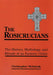 The Rosicrucians: The History, Mythology, and Rituals of an Esoteric Order by Christopher McIntosh