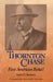 Thornton Chase: First American Baha'i by Robert H. Stockman