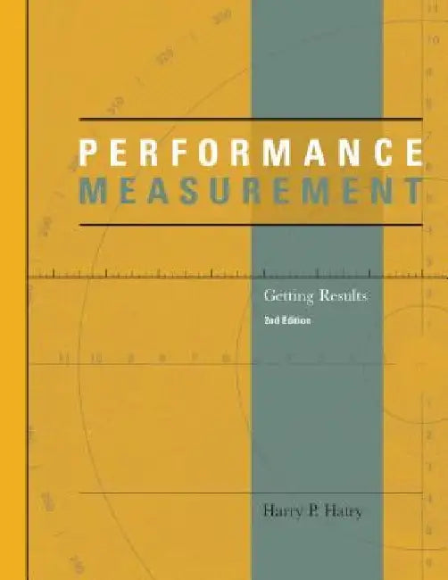 Performance Measurement by Harry P. Hatry
