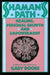 Shaman's Path: Healing, Personal Growth, and Empowerment by Gary Doore