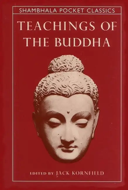 Teachings of the Buddha by Jack Kornfield