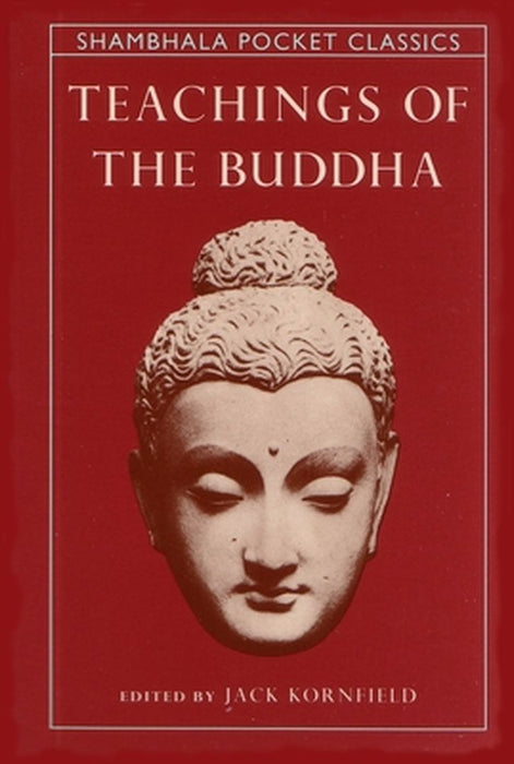 Teachings of the Buddha by Jack Kornfield