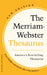 The Merriam-Webster Thesaurus by Merriam-Webster