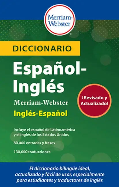 Diccionario Español-Inglés Merriam-Webster by Merriam-Webster