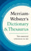 Merriam-Webster's Dictionary and Thesaurus by Merriam-Webster