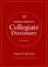 Merriam-Webster's Collegiate Dictionary by Merriam-Webster