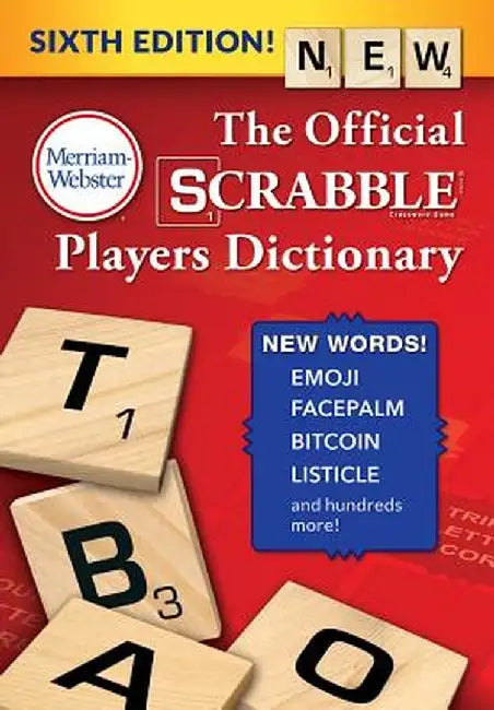 The Official Scrabble Players Dictionary, Sixth Edition by Merriam-Webster