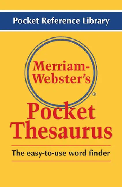 Merriam-Webster's Pocket Thesaurus by Merriam-Webster