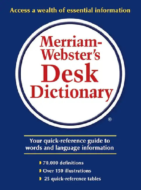 Merriam-Webster's Desk Dictionary by Merriam-Webster