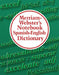 Merriam-Webster's Notebook Spanish-English Dictionary by Merriam-Webster