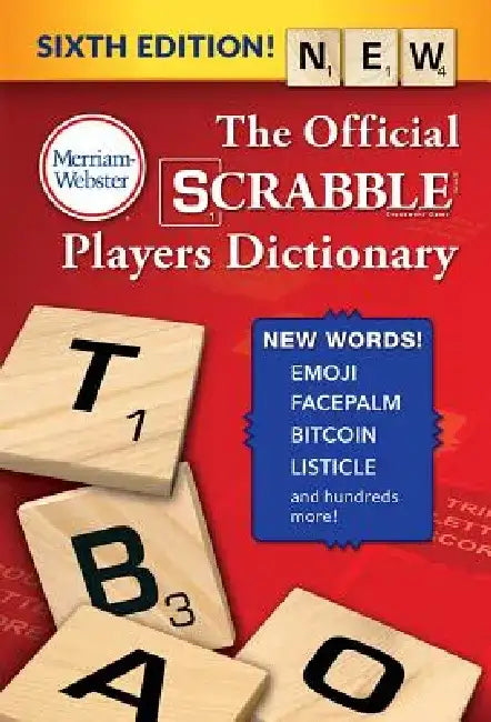 The Official Scrabble Players Dictionary, Sixth Edition by Merriam-Webster