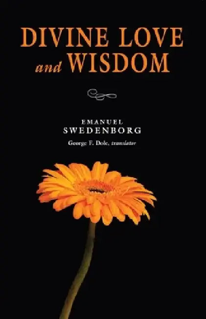 Divine Love & Wisdom: Portable: The Portable New Century Edition by Emanuel Swedenborg