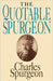 The Quotable Spurgeon by Charles H. Spurgeon
