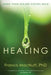 Healing by Francis Macnutt