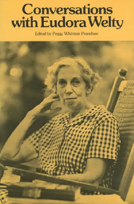 Conversations with Eudora Welty by Peggy Whitman Prenshaw