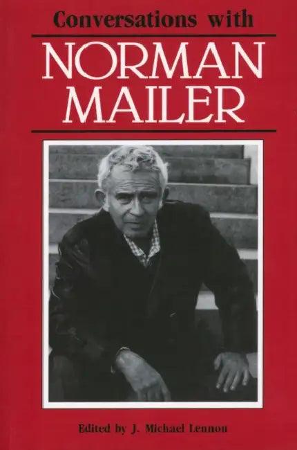 Conversations with Norman Mailer by J. Michael Lennon, Norman Mailer