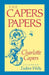 The Capers Papers by Charlotte Capers, Eudora Welty, Eudora Welty
