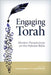 Engaging Torah: Modern Perspectives on the Hebrew Bible by Walter Homolka, Aaron Panken