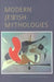 Modern Jewish Mythologies by Glenda Abramson