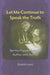 Let Me Continue to Speak the Truth: Bertha Pappenheim as Author and Activist by Elizabeth Loentz