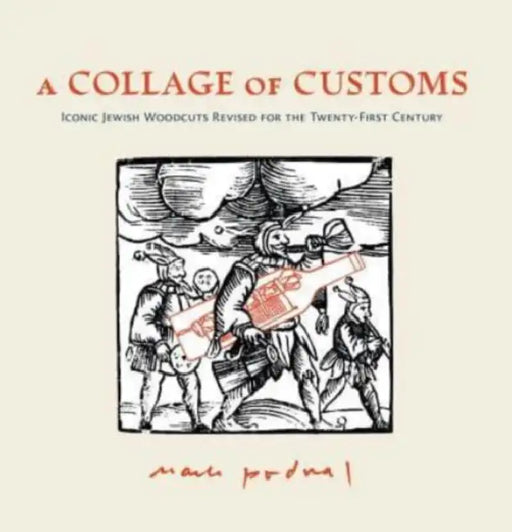 A Collage of Customs by Mark Podwal