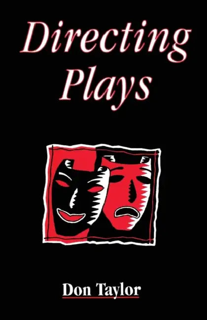 Directing Plays by Don Taylor