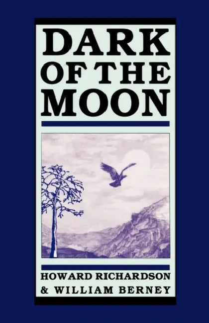Dark of the Moon by Richardson Howard