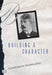 Building a Character by Constantin Stanislavski