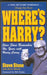 Where's Harry?: Steve Stone Remembers 25 Years with Harry Caray by Steve Stone