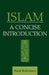 Islam: A Concise Introduction by Neal Robinson