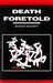 Death Foretold: The Jesuit Murders in El Salvador by Martha Doggett