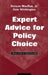 Expert Advice for Policy Choice: Analysis & Discourse by Jr. MacRae Duncan, Dale Whittington