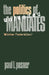 The Politics of Unfunded Mandates: Whither Federalism? by Paul L. Posner